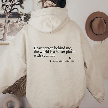 'Dear Person Behind Me' Hoodie